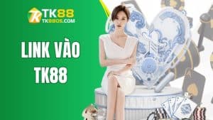 Link Vào TK88 | Cập Nhật Địa Chỉ An Toàn, Mới Nhất Năm 2025